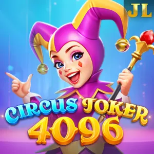 Jili : Circus Joker 4096 - AZGAMING388