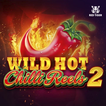 Redtiger : Wild Hot Chilli Reels 2 - AZGAMING388