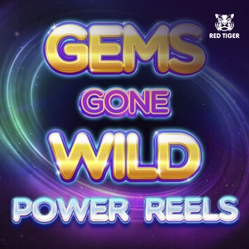 Redtiger : Gems Gone Wild Power Reels - AZGAMING388