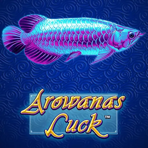 Arowanas Luck - AZGAMING388